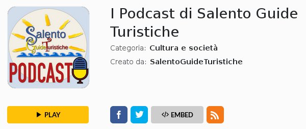 Podcast di SalentoGuideTuristiche.it